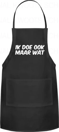 IK DOE OOK MAAR WAT Unisex Schort - Zwart - One Size (volwassenen) - Keuken Schort - Barbeque BBQ Schort - Bedieningsschort - Grappige Teksten - Original Kwoots- Voor Zowel Mannen Als Vrouwen - Verstelbaar - Wasbaar - Cadeau - Apron -Woonwinkel 539x1200 1